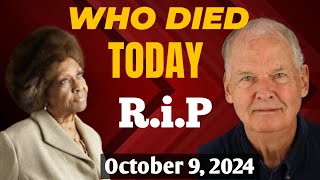 Famous Celebrities Who Died Today October 10 2024 l recent deaths l celebrity news [upl. by Arnon87]