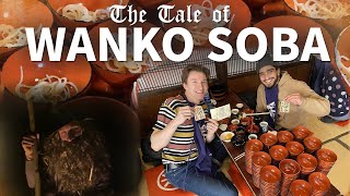 The Tale of Wanko Soba  Japans Most Infamous Food Challenge [upl. by Celie]