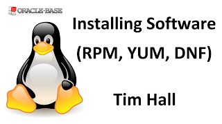 Linux  Installing Software Packages RPM YUM and DNF [upl. by Crandale]