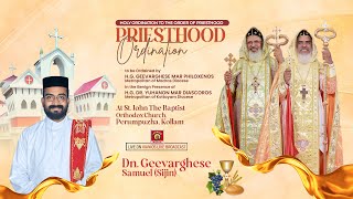 PRIESTHOOD ORDINATION  Dn Geevarghese SamuelSijin  St John The Baptist Church Perumpuzha [upl. by Ybsorc]