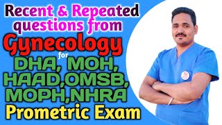 Recent and Repeated questions from Gynecology for DHA MOH HAAD OMSB MOPH NHRA Prometric Exam [upl. by Anahc165]