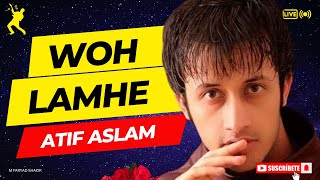 Woh Lamhe By Atif Aslam  Live Performance  M Faryad Shakir [upl. by Junius]