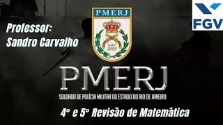 4° e 5°Revisão de Matemática PMERJ 2024 [upl. by Ennoval]