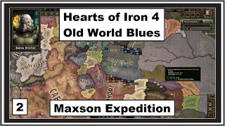 Maxson Expedition  2  OWB  HOI4 [upl. by Tirzah]