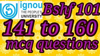 Bshf 101 mcq questions from 141 to 160 [upl. by Millian]