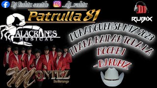 🔥DURANGUENSE MIX 2024🔥BY DJ RUBIX 🔥PARA BAILAR TODA LA NOCHE🔥 [upl. by Nareik]