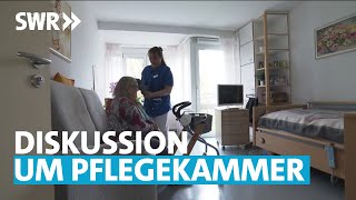 Wird es Zeit für eine Pflegekammer  SWR Aktuell [upl. by Aicilas]