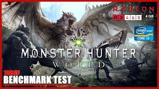 MONSTER HUNTER WORLD  BENCHMARK TEST  AMD RX 460 [upl. by Rolyt]