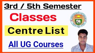 SOL 3rd  5th Semester Classes Centre List 2023  Sol Classes 3rd  5th Semester Centre List 2023 [upl. by Acsehcnarf]