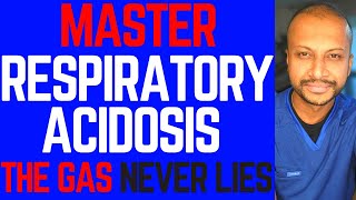 Uncovering Respiratory Acidosis Master ABGs [upl. by Ruiz]