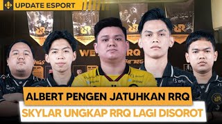 ALBERT Ingin Jatuhkan RRQ SKYLAR dan Lainnya Cukup WASPADA Karena Semua Mata Liat RRQ [upl. by Millford]