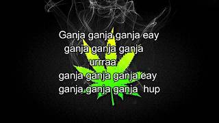 BG  GANJA ANTHEM गांजा को चलन  LYRICAL VIDEO  GANJA RAP [upl. by Maroney]