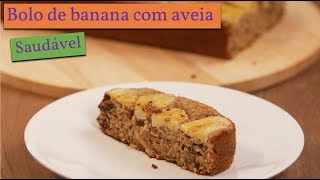 COMO FAZER BOLO DE BANANA COM AVEIA DE LIQUIDIFICADOR [upl. by Neeka274]