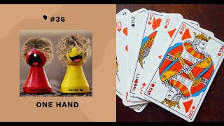 ONE HAND  36 – Réussite – Jeu de cartes solo [upl. by Noram914]