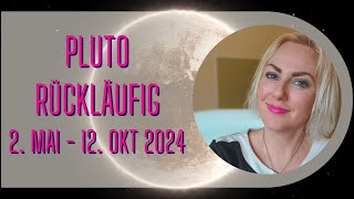 Pluto rückläufig 2 Mai  12 Oktober 2024 Um die Wurzel geht es [upl. by Mcconnell]