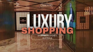 Luxury Shopping in Sydney Westfield SYDNEY Shopping [upl. by Dacie]