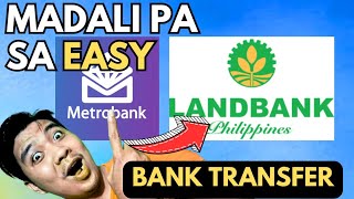 HOW TO TRANSFER SEND MONEY FROM METROBANK TO LANDBANK 2024 [upl. by Ase]