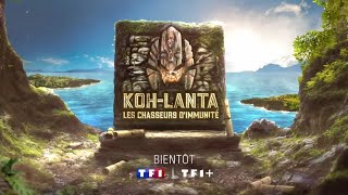 Bandeannonce KohLanta Chasseurs dimmunité 2024 TF1 [upl. by Yromem]