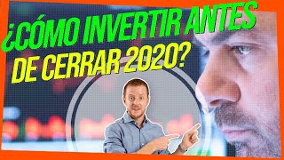 ¿Cómo invertir mi dinero 💸 Las 3 MEJORES OPCIONES antes de finalizar el 2020 🤑 [upl. by Ahsieki]