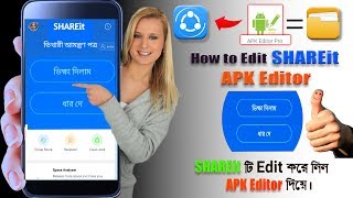 SHAREit apps Edit make APK Editor [upl. by Zerimar]