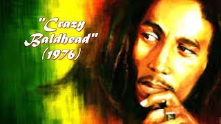 Bob Marley quotCrazy Baldheadquot Pictorial wLyrics [upl. by Uliram830]