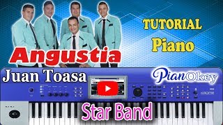 Angustia  Star Band  Tutorial Piano  Juan Toasa [upl. by Aroda]