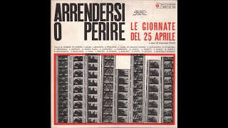 ARRENDERSI O PERIRE –   I Dischi Del Sole DS 1079 – 1965    FULL ALBUM [upl. by Dorothi358]