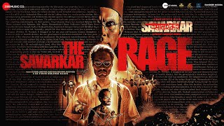 The Savarkar Rage  Swatantrya Veer Savarkar  Randeep Hooda  Sambata [upl. by Pierrepont]