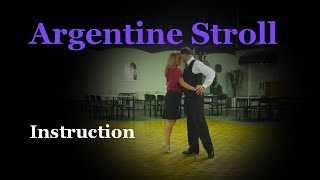 Argentine Stroll Sequence Dance Instruction [upl. by Oijile277]