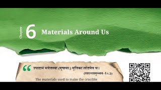 Materials Around Us  Chapter 6  Class 6 Science  Science New Book  CBSE NCERT  Full Explanation [upl. by Htirehc567]