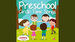 Circle Time Song [upl. by Rossen]