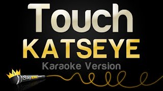 KATSEYE  Touch Karaoke Version [upl. by Jerri]