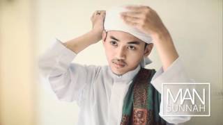 Tutorial Cara Memakai Imamah  Man Sunnah [upl. by Aserat90]