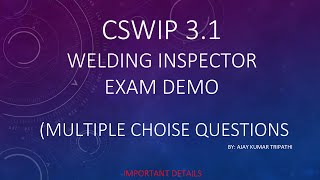 CSWIP 31  WELDING INSPECTOR  EXAM  MULTIPLE CHOICE QUESTIONS [upl. by Rednas550]