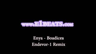 Enya  Boadicea Endevor1 808s Remix [upl. by Aufa]