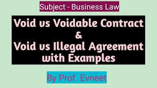 Void vs Voidable contract  Void and illegal agreement  void vs voidable  void contract [upl. by Seravat319]