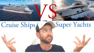 WORKING ON SUPER YACHTS VS CRUISE SHIPS  ADVICE FOR CREW MEMBERS [upl. by Barker]