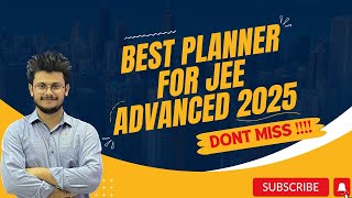 Complete Planner for jee advanced 2025 by Chemiit Vishal Sir [upl. by Nnylak]