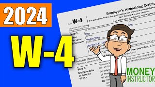 W4 Form 2024 Quick Overview  Filling out the W4 Tax Form  Money Instructor [upl. by Vicky503]