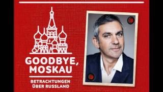 Wladimir Kaminer quotGoodbye Moskauquot gelesen von Demselben  HörbuchHörprobe [upl. by Ttelrahc]