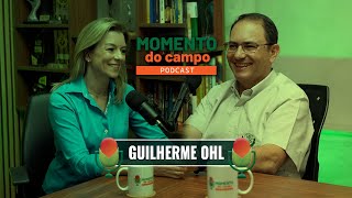 MOMENTO DO CAMPO  EP 21  GUILHERME OHL [upl. by Dnalel197]