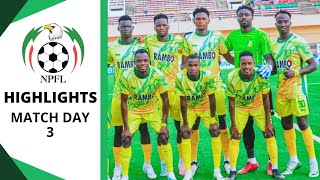 Nigeria Premier Football League  Match Day 3 Highlights  NPFL 202425 [upl. by Campy295]