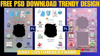 2024 Baby Frame PSD File FREE Download l New Born Baby Photo Frames l Free Photoshop Tutorial [upl. by Inkster]