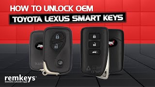 How to Unlock OEM Toyota Lexus Smart Keys [upl. by Nageek238]