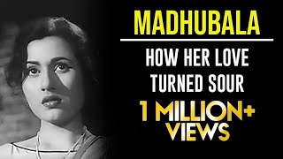 Madhubala The Untold Bitterness With Dilip Kumar [upl. by Oguh]