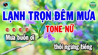 Karaoke Lạnh Trọn Đêm Mưa Nhạc Sống Tone Nữ Beat Chuẩn  Cẩm Tiên Organ [upl. by Neelloc99]