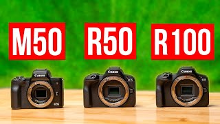 Canon R50 vs R100 vs M50  Make The Right Choice [upl. by Nevin604]