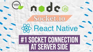 1Configure NodeJs server and connection with socketio reactnative nodejs IntellectDeveloper [upl. by Ellivnarg]