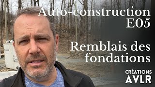 Remblais des fondations AutoConstruction  E05 [upl. by Chang]