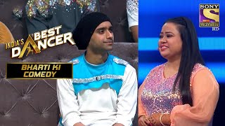 Bharti क्यों चिढ़ा रही है Subhranil को इशारों  इशारों में  Indias Best Dancer  Bharti Ki Comedy [upl. by Anauqahc]